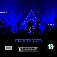 UMPHABAZO W/Dork Shisa  PROD BY[JETHRO}
