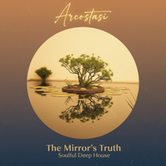 The Mirror's Truth (Original Mix)