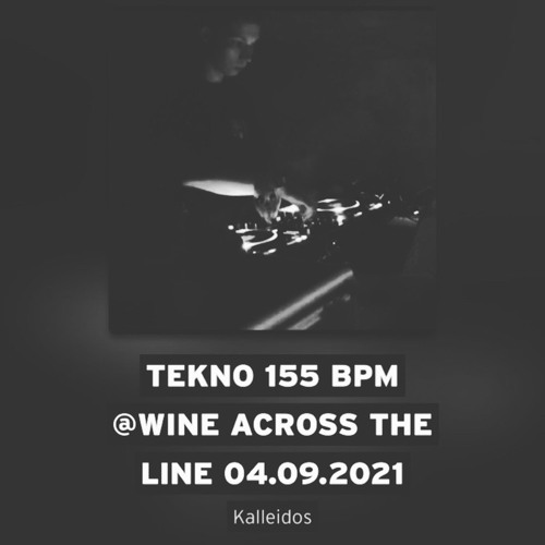 Tekno 155 Bpm @Wine Across The Line 04.09.2021