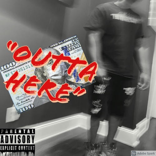 Outta Here - Realsmoovejosh