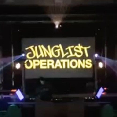 004: Junglist Operations 8th March 2025