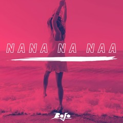 Nana Na Naa
