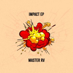 Master RV - Impact EP