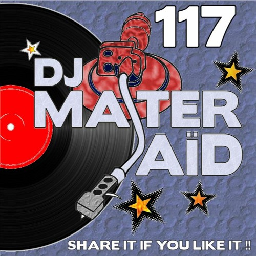 DJ Master Saïd's Soulful & Funky House Mix Volume 117