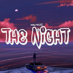 Halfingr - The Night (Hexxit Bootleg)