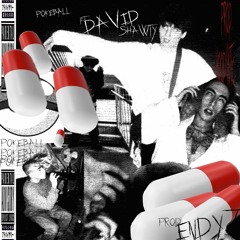 POKÉBALL + David Shawty (Prod. Hoodwtch)