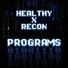 Healthy X Recon - Programs (FREE DL)