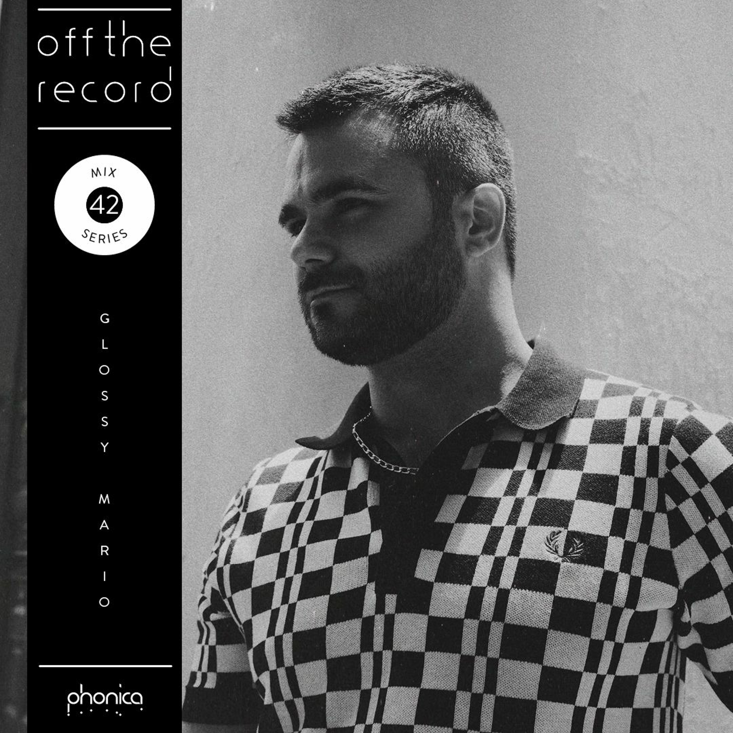 Off the Record Mix Series 42: Glossy Mario (Glossy Mistakes) episode artwork