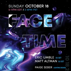 FACETIME at H0l0: 10.18.2020 - Eric Umble