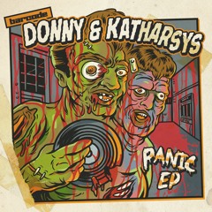 Donny & Katharsys - Panic EP (BARCODE045)