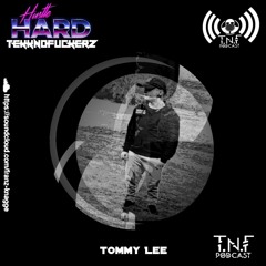 Tommy Lee TnF Podcast #271