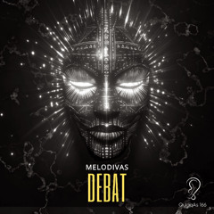 MELODIVAS - Debat (Radio Mix)