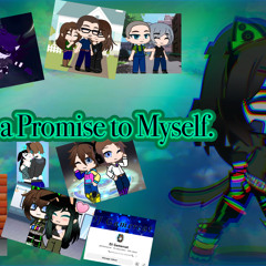 “ I value a Promise to Myself”