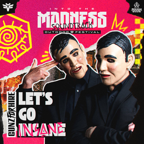 Let's Go Insane (Into The Madness 2023 OST) (Extended Mix)