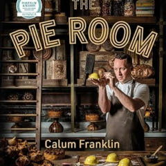 free PDF 🗸 The Pie Room: 80 achievable and show-stopping pies and sides for pie love