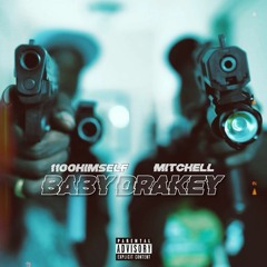 1100 Himself X Mitchell - Baby Drakey (Prod. 2Shott) [Thizzler Exclusive]