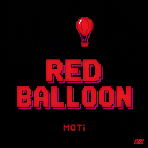 Stream Red Balloon by MOTi | Listen online for free on SoundCloud