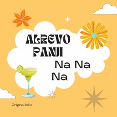 Alrevo Panji - Na Na Na (INFINITY Remix Contest)