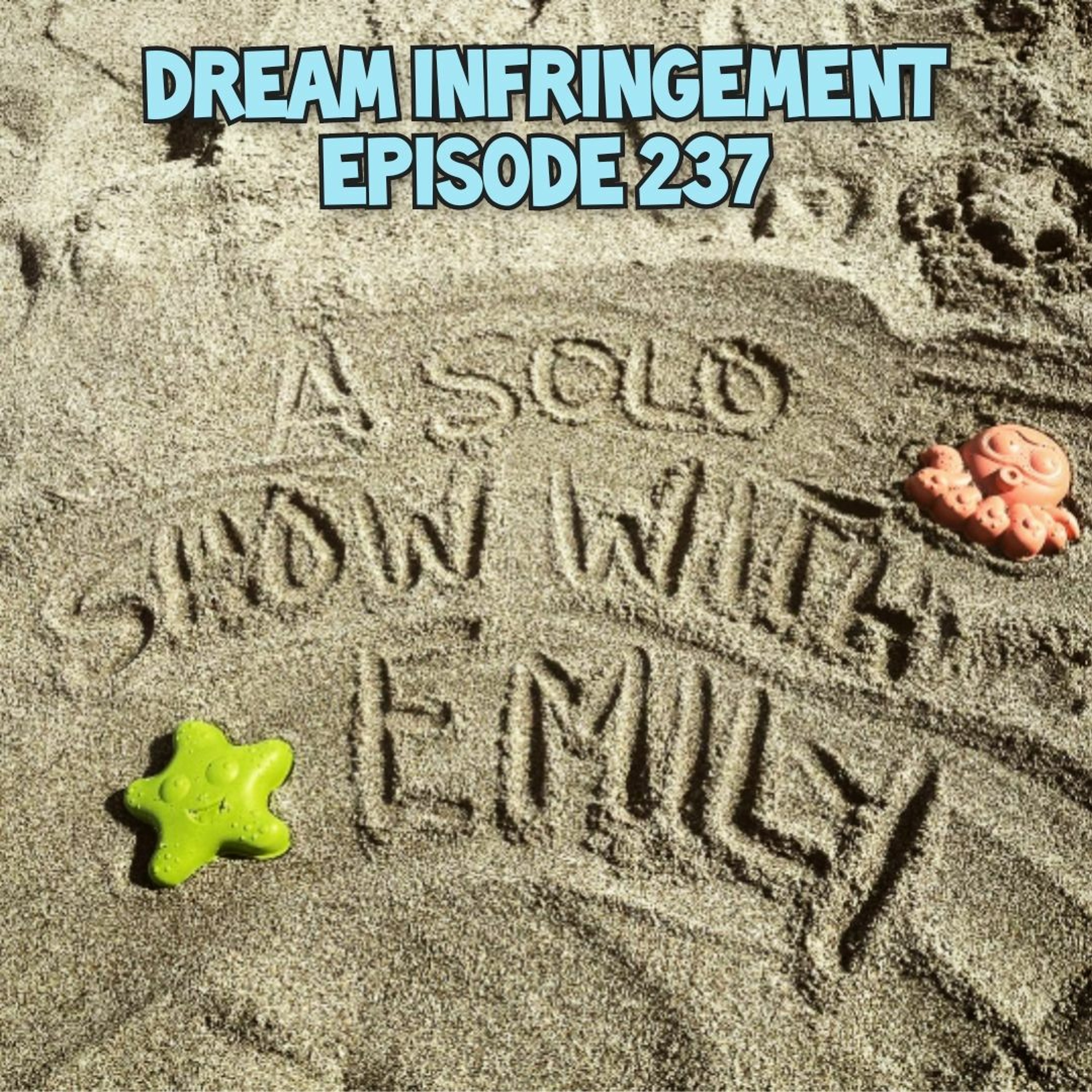 Dream Infringement 237 episode artwork
