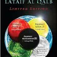 ❤️ Read Levels of the Heart - Lataif al Qalb: Limited Edition - Full Colour Book by Nurjan Mirah