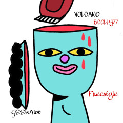 GEEKAlot(freestyle)w/VOLCANO