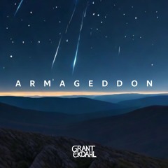 Grant Ekdahl - Armageddon
