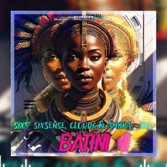 Ambra ,Cloud6 , Sixsense - Batini (2025)