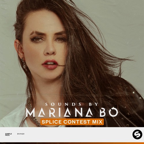 SOUNDS BY MARIANA BO – Splice Contest Mix