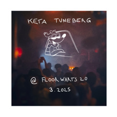 Keta Tuneberg @ Floorwärts 2.0 Stübli 22-03-2025