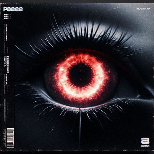P8888 - (𝔇𝔍 𝔅𝔄ℜ𝔗𝔒 ORIGINAL MIX) - [FREE-DL]
