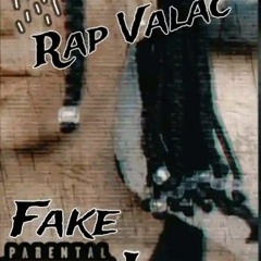 Rap Valaç_fake lóvè.mp3