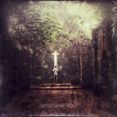 A'SOUNG- Worship You [Offical Lyric Video]