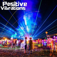 POSITIVE VIBRATIONS (#305)