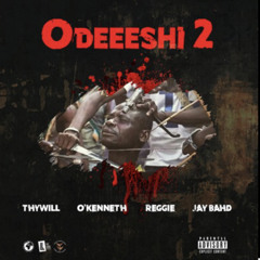 ODEEESHI 2 (feat. O'Kenneth, Reggie & Jay Bahd)