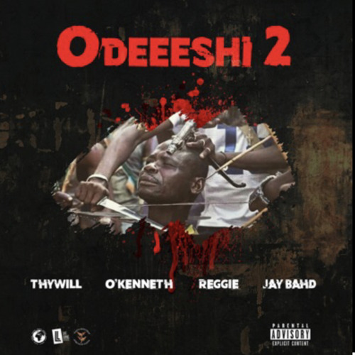ODEEESHI 2 (feat. O'Kenneth, Reggie & Jay Bahd)