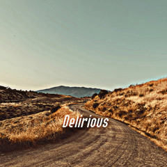 Delirious