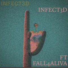infected 😈 💉 ft Fall4Aliva (Remix)