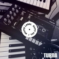 White Label Edits Vol. 1 Mix