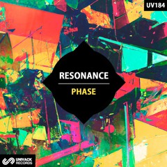 Resonance - Phase EP [Univack]