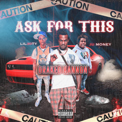 Drakeo X Lil 30ty X JuMoney - Ask Fa This