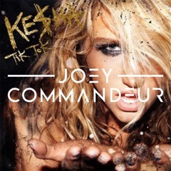 Kesha - Tik Tok (Joey Commandeur Edit)