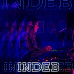 INDEB // live set at Indeb Party