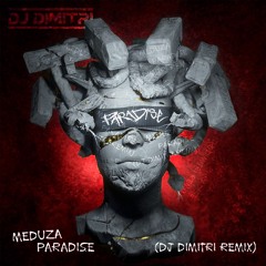 Meduza - Paradise (Dj Dimitri Remix)FREE DOWNLOAD
