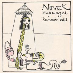 Novak - Rapunzel (kummer edit)