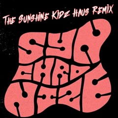 Milky Chance - Synchronize (The Sunshine Kidz Haus Remix)