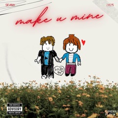 make u m1ne