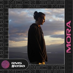 Red Moon Sessions #090 - MORA