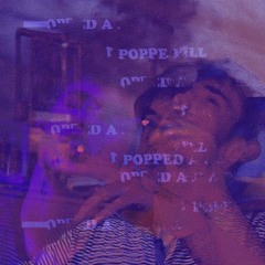I Popped A Pill (prod. Lexnor)