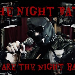We Are The Night Bats - Victors Crypt episode 61