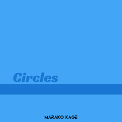 Circles (Rak Edition)